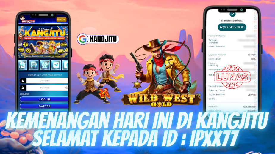 kemenangan terbesar hari ini di kangjitu