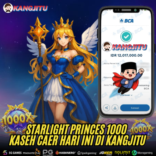 STARLIGHT PRINCES KASIH JP HARI INI DI KANGJITU
