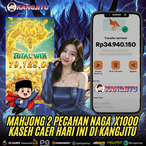 MAHJONG WAYS KASIH JP HARI INI DI KANGJITU